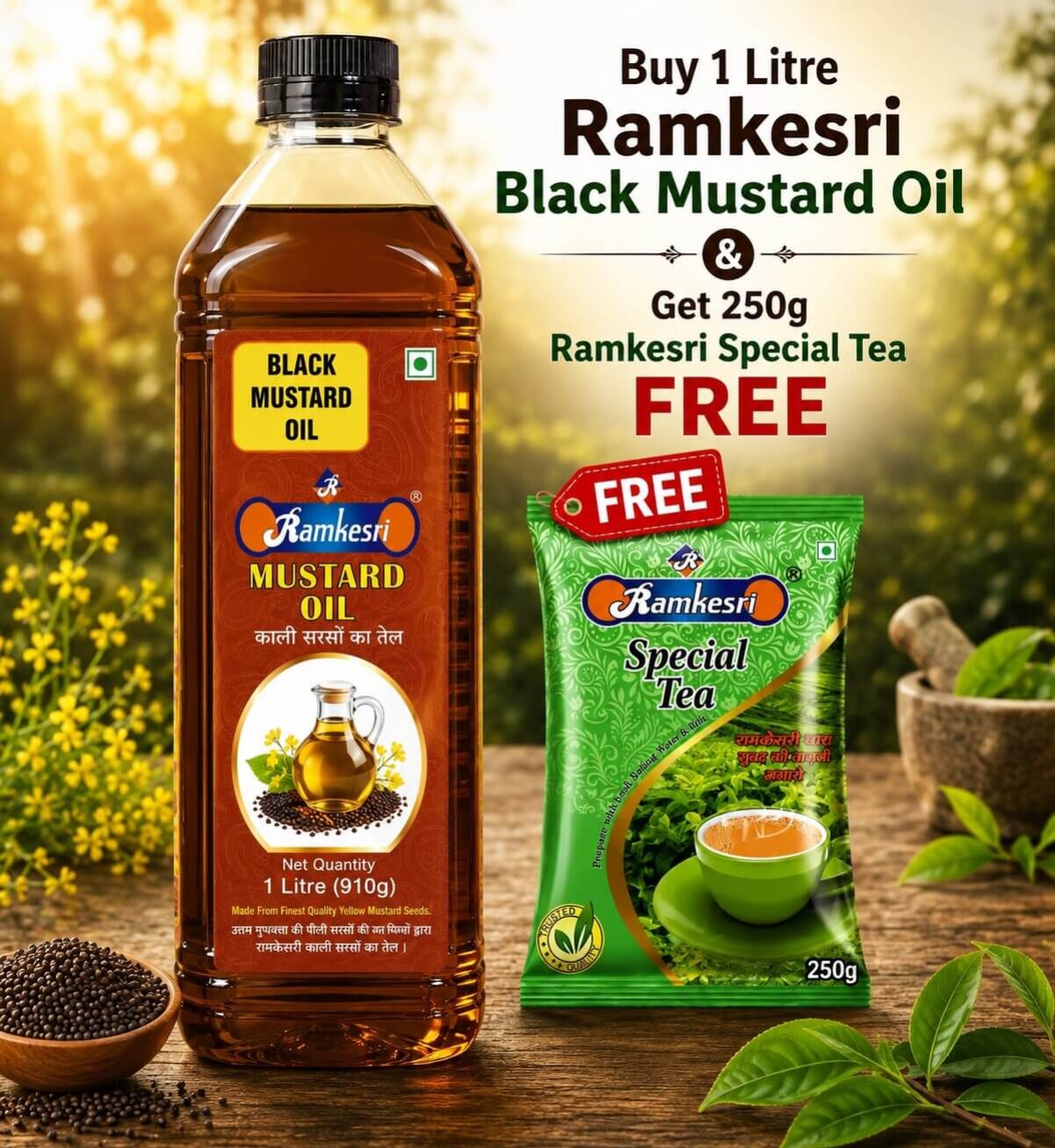 Buy 1 Litre Ramkesri Black Mustard Oil  &  Get 250g Ramkesri Special Tea FREE