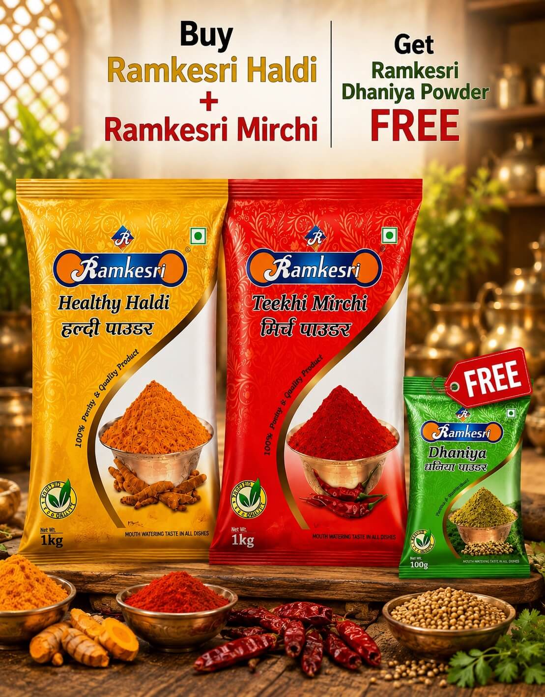 <span>Buy Ramkesri Haldi + Ramkesri Mirchi </span><br/> & <p>Get Ramkesri Dhaniya Powder Free</p>